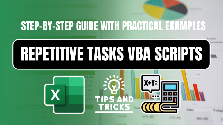 Automate Repetitive Tasks in Excel Using VBA Scripts